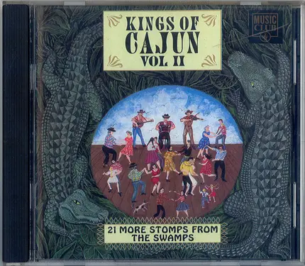 Rockin' Dopsie, Don Montoucet & The Wandering Aces a.o. - Kings Of Cajun Vol II