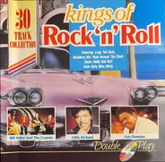 Bill Haley / Little Richard / Duane Eddy a.o. - Kings Of Rock 'N' Roll