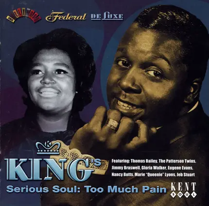 Thomas Bailey,Eugene Evans,Eddie James, u.a - King's Serious Soul: Too Much Pain