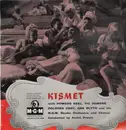 LP - Howard Keel, Ann Blyth, Dolores Gray,.. - Kismet