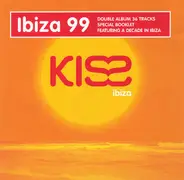 Shaft, Doolally a.o. - Kiss Ibiza 99
