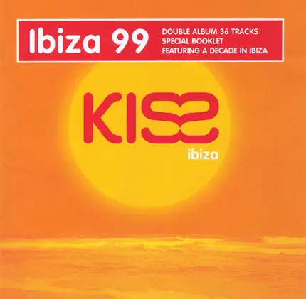 Shaft, Doolally a.o. - Kiss Ibiza 99