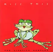 Jeff Richman - Kiss This - The Lipstick Sampler