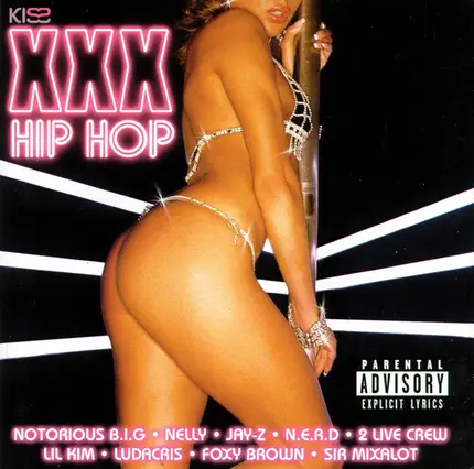 Lil Kim, A Tribe Called Quest, De La Soul a.o. - Kiss XXX Hip Hop