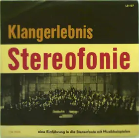 Albert Lortzing - Klangerlebnis Stereofonie