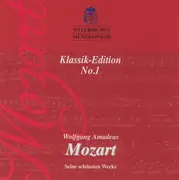 CD - Mozart - Klassik-Edition No.1 - Wolfgang Amadeus Mozart - Seine Schönsten Werke