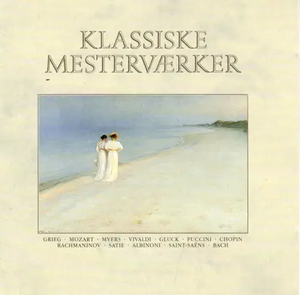 Grieg / Mozart / Vivaldi / Puccini a.o. - Klassiske Mesterværker