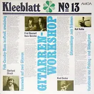 Eberhard Struch, Ralf Kothe, Knut Becker a.o. - Kleeblatt No. 13