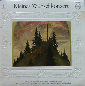 Charles Gounod - Kleines Wunschkonzert Nr. 11