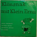 7inch Vinyl Single - Various - Klönsnak Mit Klein Erna