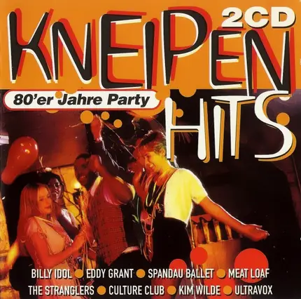 Duran Duran / Billy Idol / Ultravox a.o. - Kneipen Hits - 80'er Jahre Party
