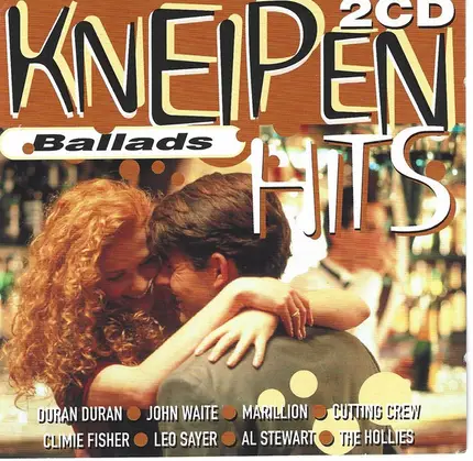 Gerry Rafferty, Kim Carnes, Huey Lewis & The News, a.o. - Kneipen Hits - Ballads