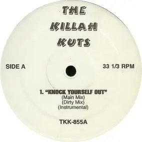 Various Artists - Knock Yourself Out / You Can't Touch Me