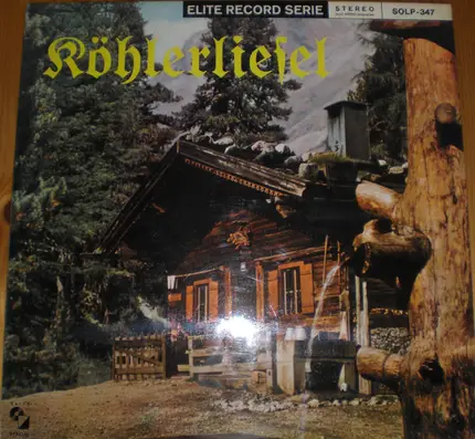 Das Elite Trio, Orchester Carl De Groof a.o. - Köhlerliesel