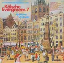 LP - Various - Kölsche Evergreens 7 - Alt-Kölner Originale - gatefold