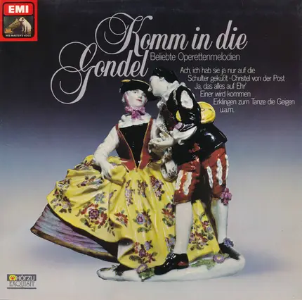 Johann Strauss Jr., Lehar a.o. - Komm In Die Gondel (Beliebte Operettenmelodien)