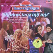 Alfred Hause, Hans Carste, a.o. - Komm', Tanz Mit Mir