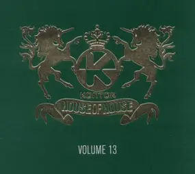 DJ Antoine - Kontor - House Of House Volume 13