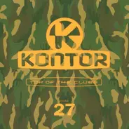 Inaya Day / Marcus Levin / Fox Force Five a. o. - Kontor - Top Of The Clubs Volume 27