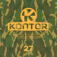 Inaya Day / Marcus Levin / Fox Force Five a. o. - Kontor - Top Of The Clubs Volume 27