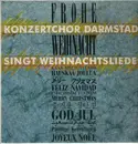 LP - Various - Konzertchor Darmstadt singt Weihnachtslieder A Cappella (Wolfgang Seeliger)