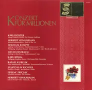 Karl Richter, Karajan, Kempff, Oistrach, Rubelik - Konzert Für Millionen