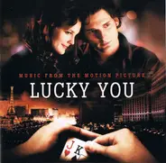 Bruce Springsteen, Madeleine Peyroux, Liza Minnelli... - Lucky You (Music From The Motion Picture)