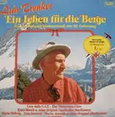 Double LP - Maria Hellwig, Vico Torriani, Der Montanara Chor a.o. - Luis Trenker- Ein Leben Für Die Berge