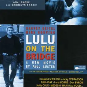 Edith Piaf - Lulu On The Bridge - Original Soundtrack
