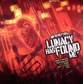 Various Artists - Lunacy Has Found Me EP