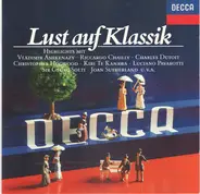 Wagner / Brahms / Haydn / Mozart / Strauss a.o. - Lust auf Klassik - Highlights