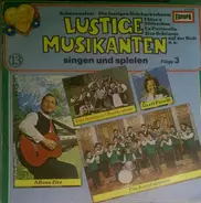 Various - Lustige Musikanten (Singen Und Spielen - Folge 3)