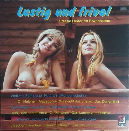 Herbert Dentler, Mondscheintrio, Helen Vita, a.o. - Lustig Und Frivol - Freche Lieder Für Erwachsene