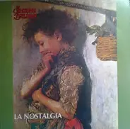 T. Pane, G. Rondinella, G. Vanorio, a.o. - La Nostalgia