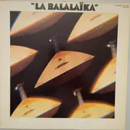 Various - La Balalaïka