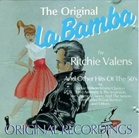 Various Artists - La Bamba And Other Hits Of The 50's