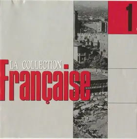 Philippe Lafontaine - La Collection Française 1