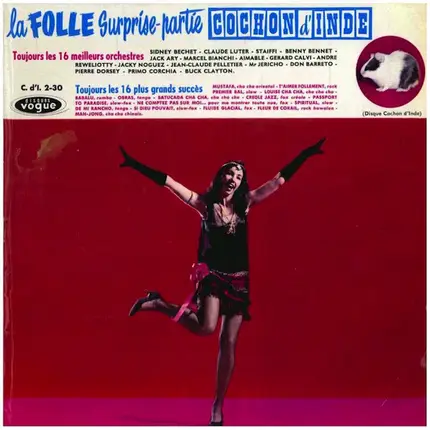 Jean-Claude Pelletier Et Les Monks / Buck Clayton Quintet a.o. - La Folle Surprise-Partie Cochon D'Inde