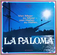 James Last / Peter Alexander a.o. - La Paloma (Von Meer Zu Meer - Von Hafen Zu Hafen)