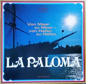 James Last - La Paloma (Von Meer Zu Meer - Von Hafen Zu Hafen)