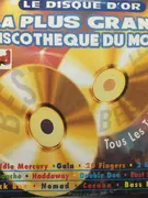 LP - Black Box, Gala, a.o. - La Plus Grande Discothèque Du Monde - Le Disque D'Or