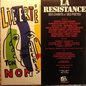 Simone Bartel , Suzanne Flon , Laurent Terzief , - La Resistance - Ses Chants Et Ses Poètes