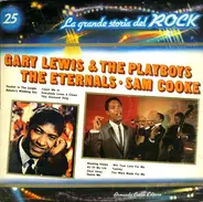 Gary Lewis & The Playbos, The Eternals, Sam Cook - La Grande Storia Del Rock 25