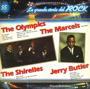 The Olympics, The Marcels, Jerry Butler, ... - La Grande Storia Del Rock 55