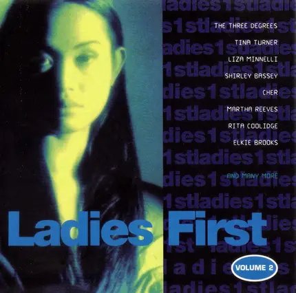 The Three Degrees, Tina Turner, Liza Minnelli - Ladies First - Volume 2