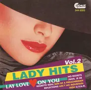 La Toya Jackson, Nina Martinique, Dee Dee a.o. - Lady Hits Vol.2