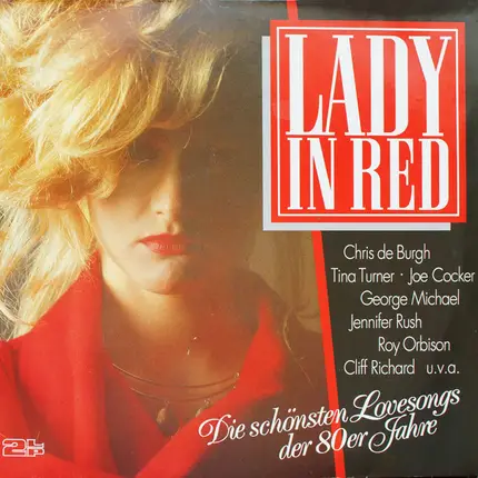Chris de Burgh, Kool & The Gang, Cliff Richard - Lady In Red (Die Schönsten Lovesongs Der 80er Jahre)