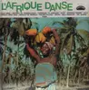 LP - Afro LP of Various Artists - L'Afrique Danse Nr. 3