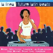 Señor Coconut y Su Conjunto - La Linea Future Latin Beats