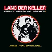 Die Models, Kaligula, S.I.G - Land Der Keller (Austrian Underground Compilation 3)